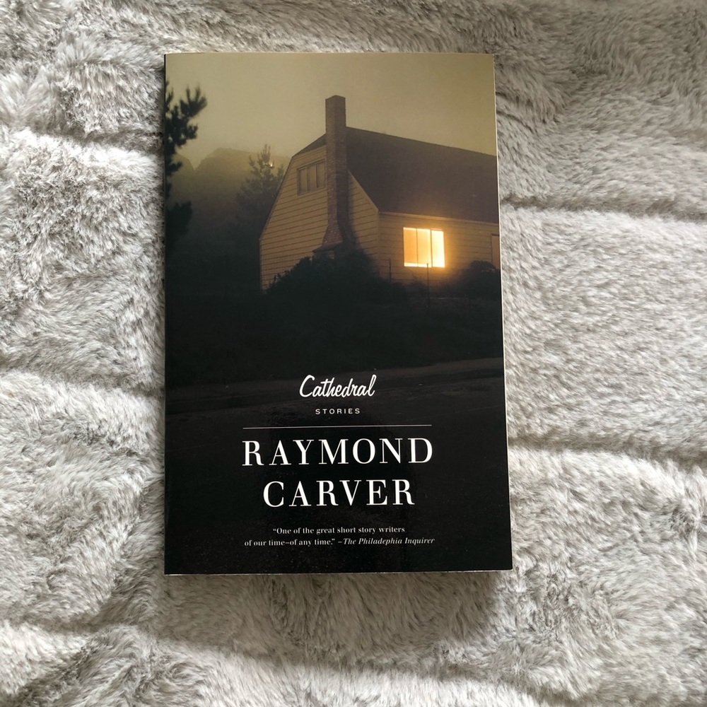 Cathedral by Raymond Carver